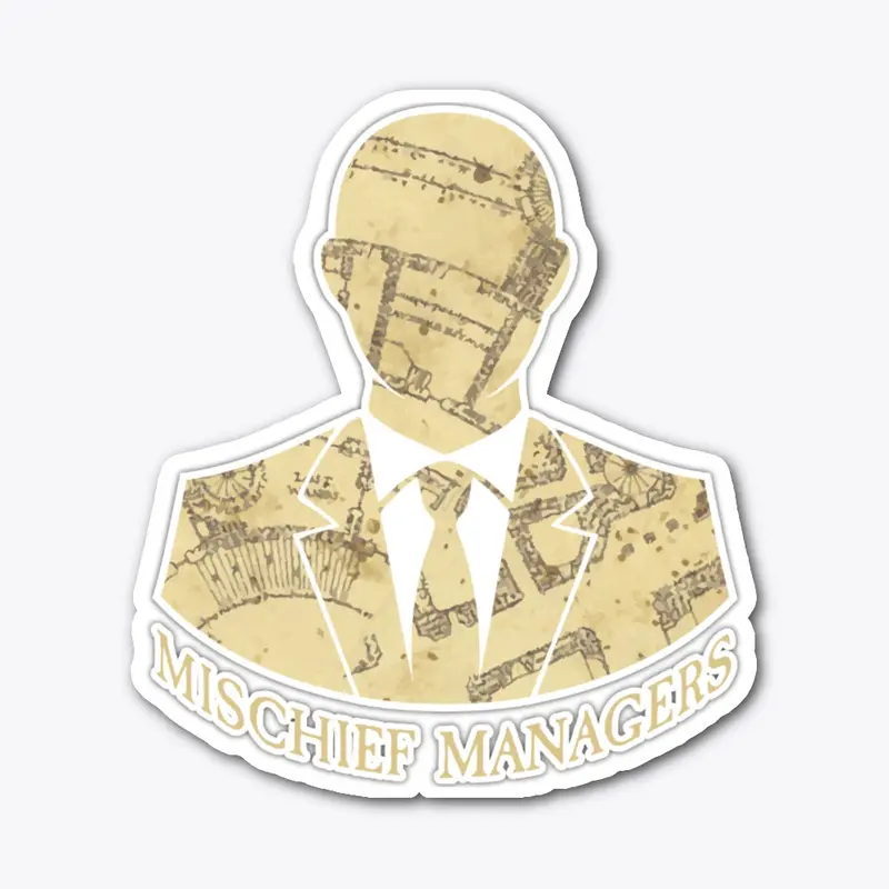 Mischief Managers Design